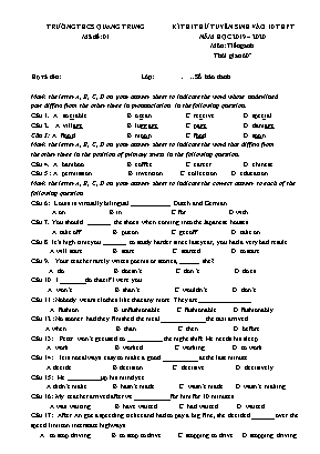 Đề thi thử tuyển sinh Lớp 10 THPT môn Tiếng Anh - Mã đề 01 - Năm học 2019-2020 - Trường THCS Quang Trung (Có đáp án)
